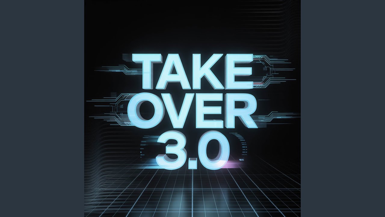 Take Over 3.0