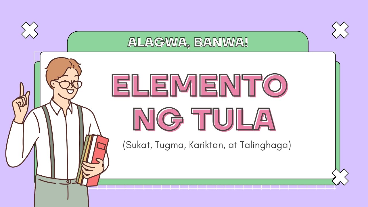 Mga Elemento ng Tula (Sukat, Tugma, Kariktan, at Talinghaga)