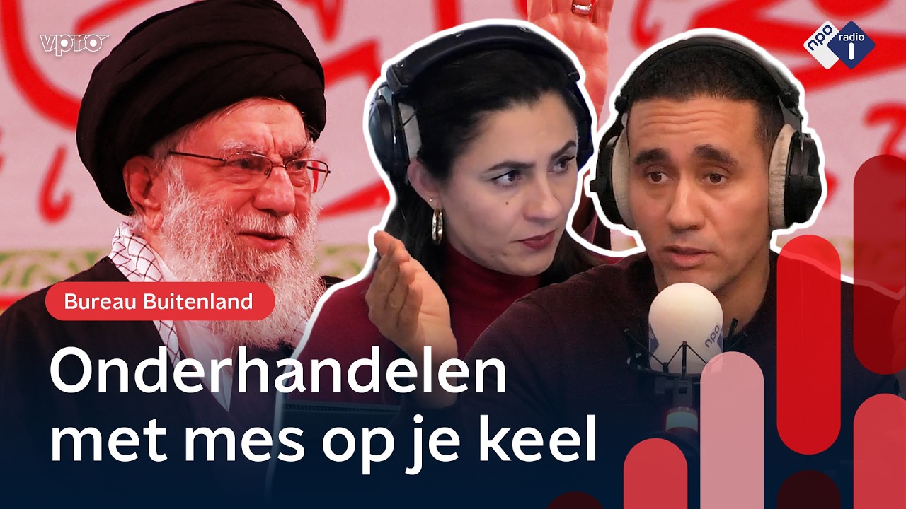 Zijn de VS en Iran wel uit op een akkoord? | Bureau Buitenland | NPO Radio 1