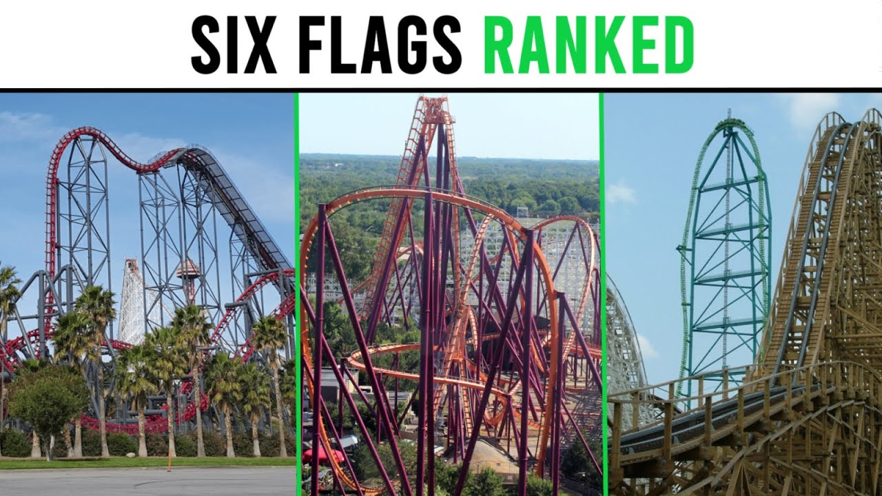 Ranking EVERY Six Flags Park! (In the U.S.)