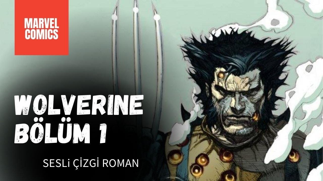 Wolverine 2020 - Cilt 1 | Sesli Çizgi Roman | Marvel Comics