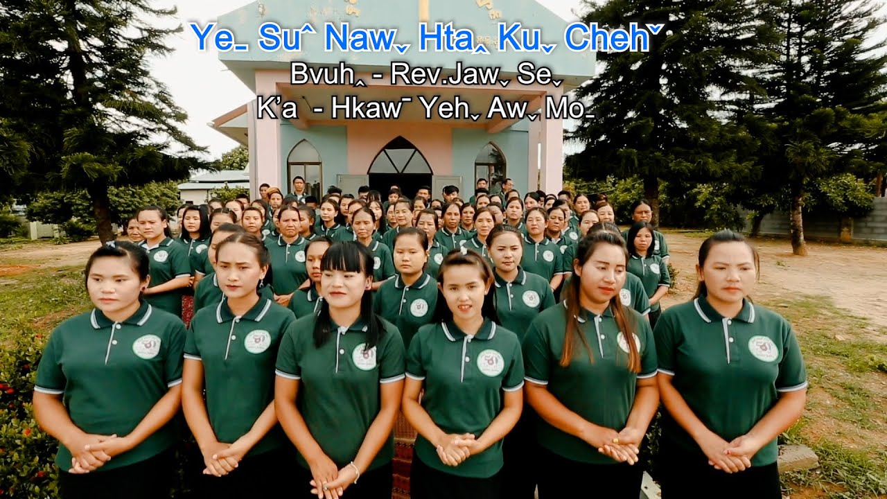 Yeˍ Su&circ; Nawˬ Htaꞈ Kuˬ Chehˇ - Hkawˇ Yehˬ Awˬ Moˍ #2025lahusong (Official MV)