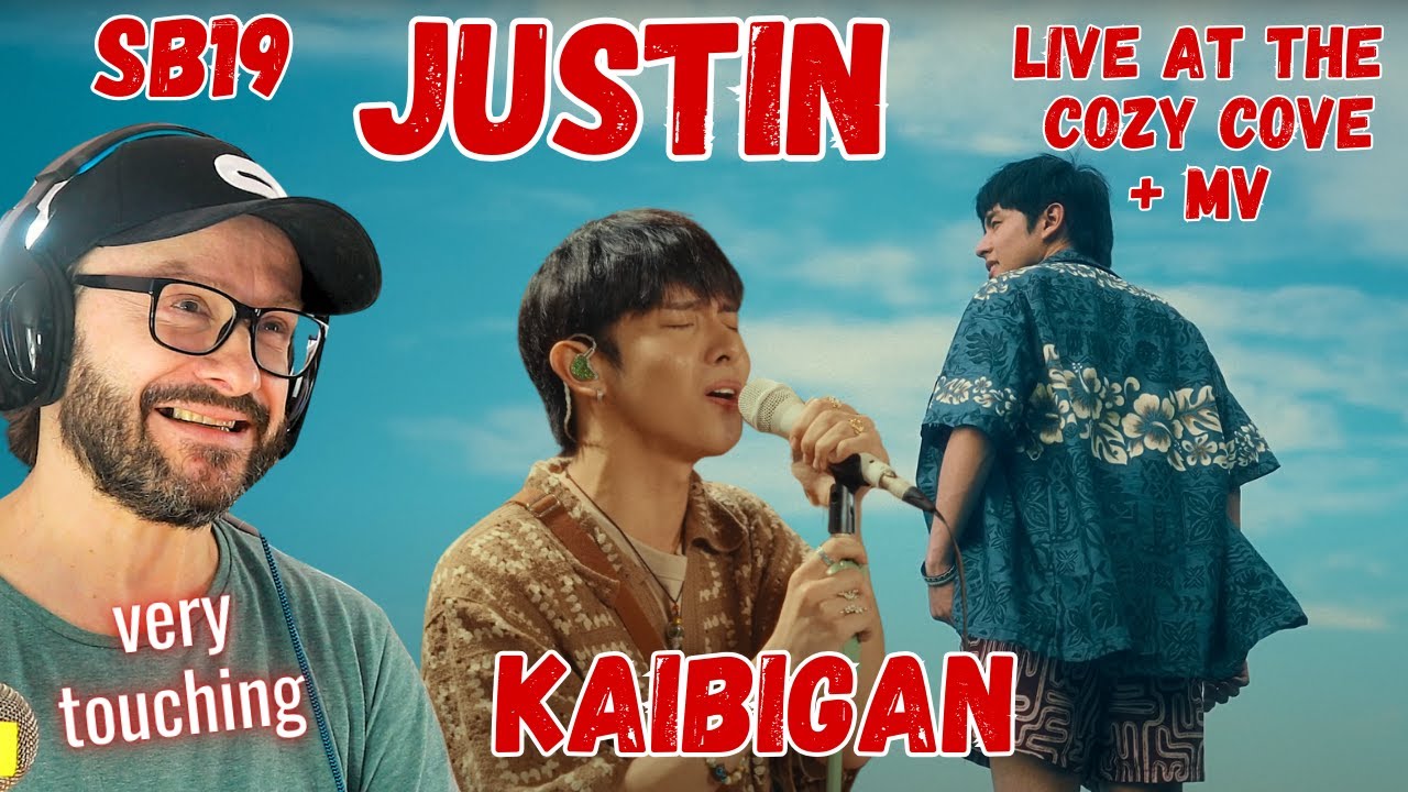 very emotional!!!! SB19 - JUSTIN - Kaibigan MV + Cozy Cove performance reaction