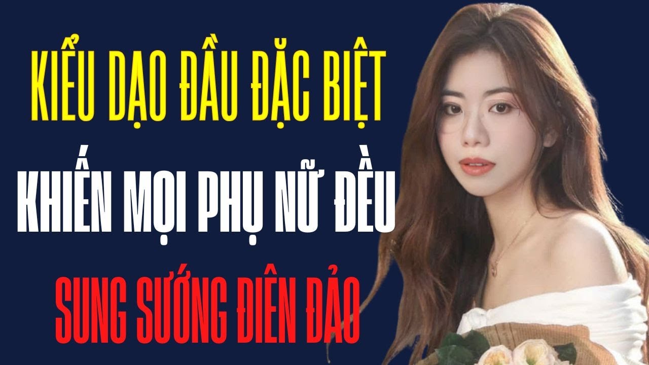Nhập cuộc kiểu này mà phụ nữ không P.H.Ê thì đi đầu xuống đất