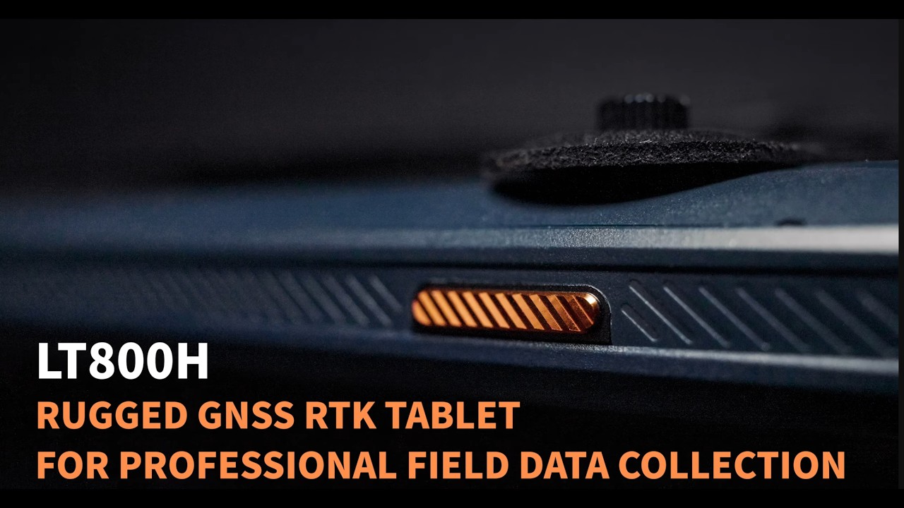 CHCNAV | LT800H GNSS RTK Rugged Tablet
