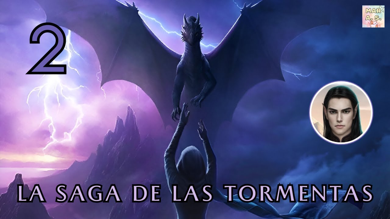 🐲 La saga de las tormentas ⛈️ Capítulo 2 🧝 Temporada 1 ⚡ Ruta Tai 🐉