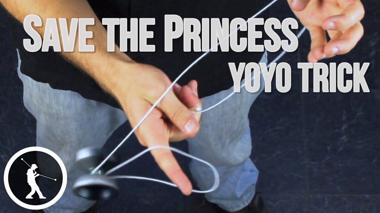 Learn the 1A Yoyo Trick Save the Princess