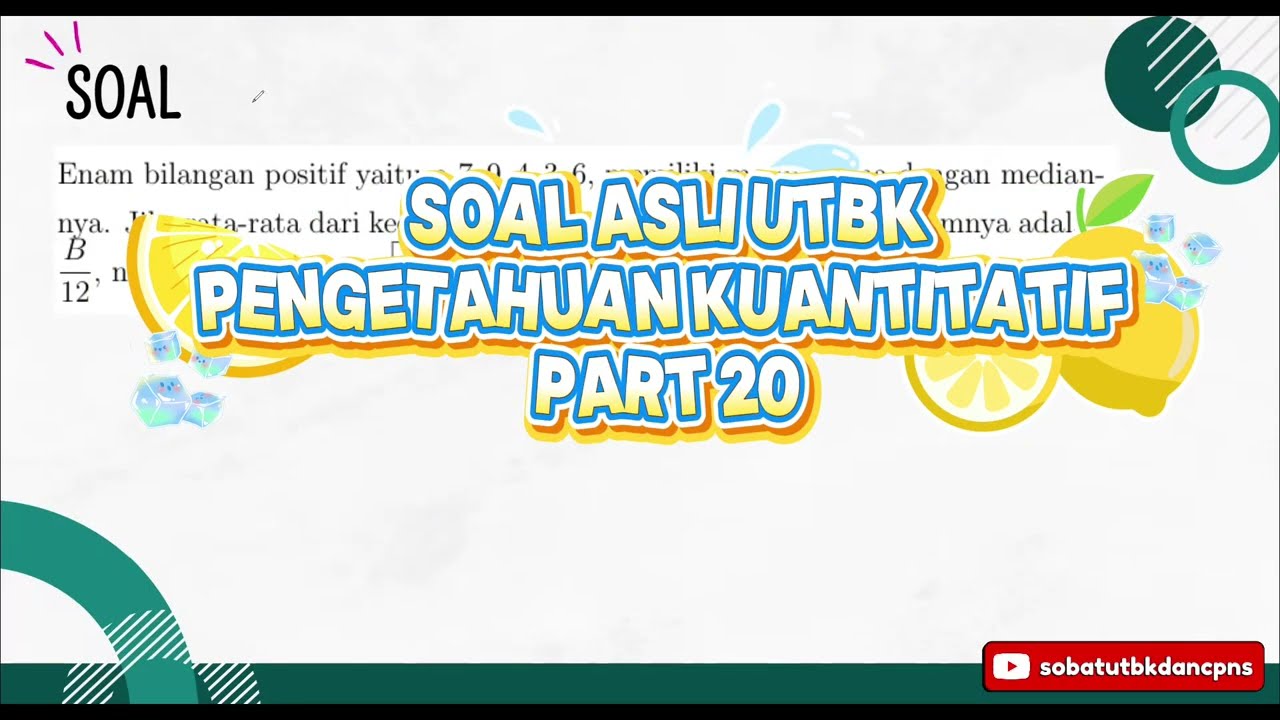 #sobatutbk soal asli utbk pengetahuan kuantitatif part 20
