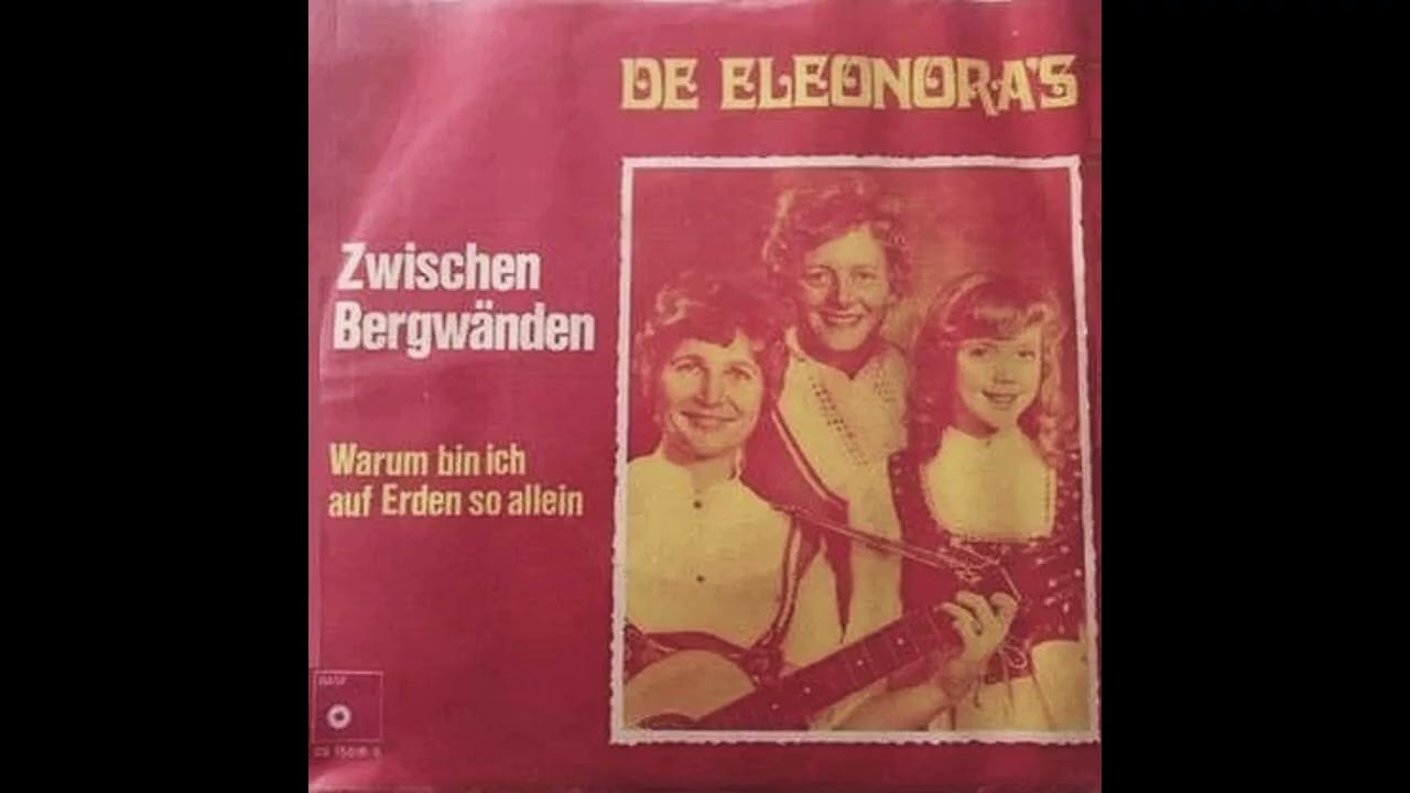 Eleonora's - Warum bin ich auf Erden so allein.  (1974)