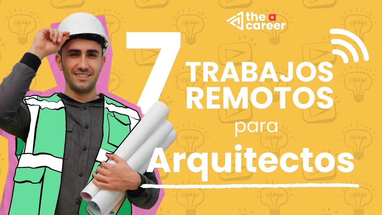 7 Trabajos Remotos para Arquitectos 🏛️🪄