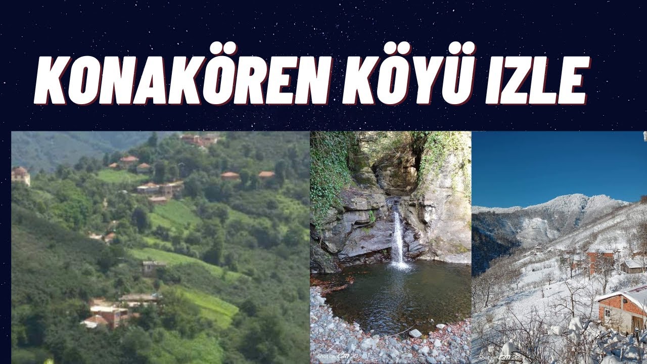 konakören köyü  koçlu mahallesi Salıpazarı samsun