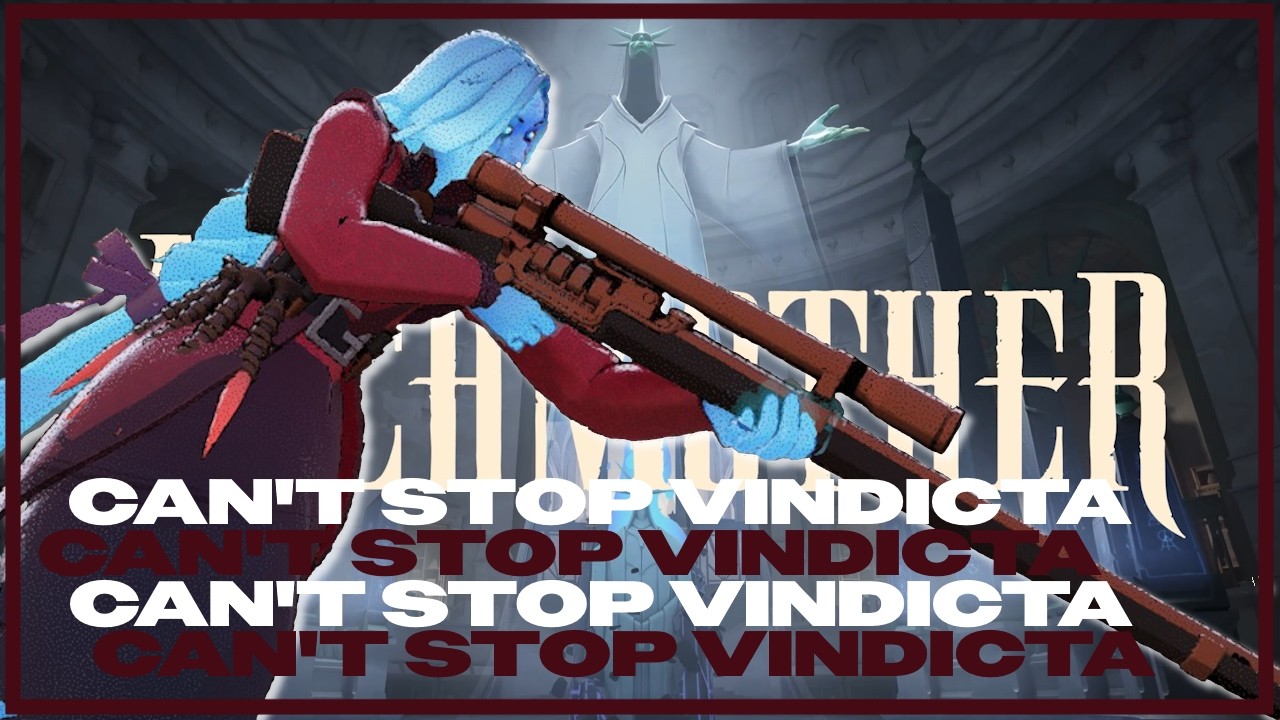 You Can't Stop My Vindicta
