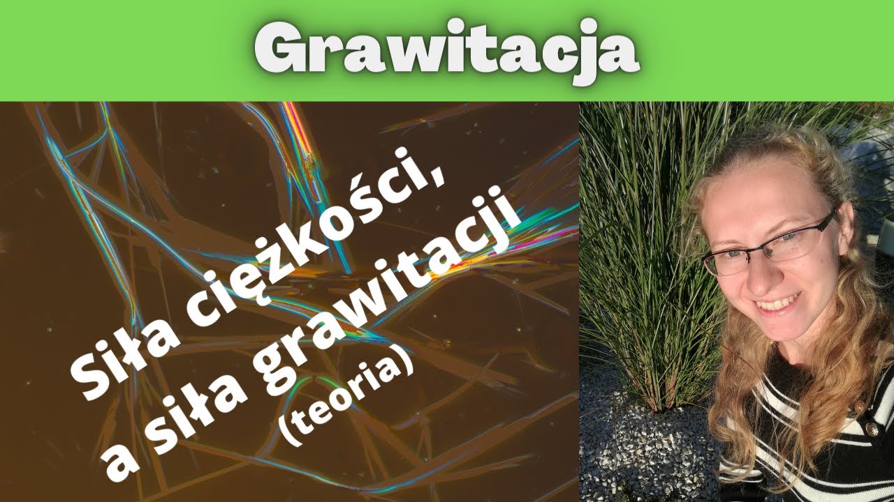 Grawitacja - Siła ciężkości a siła grawitacji (teoria)