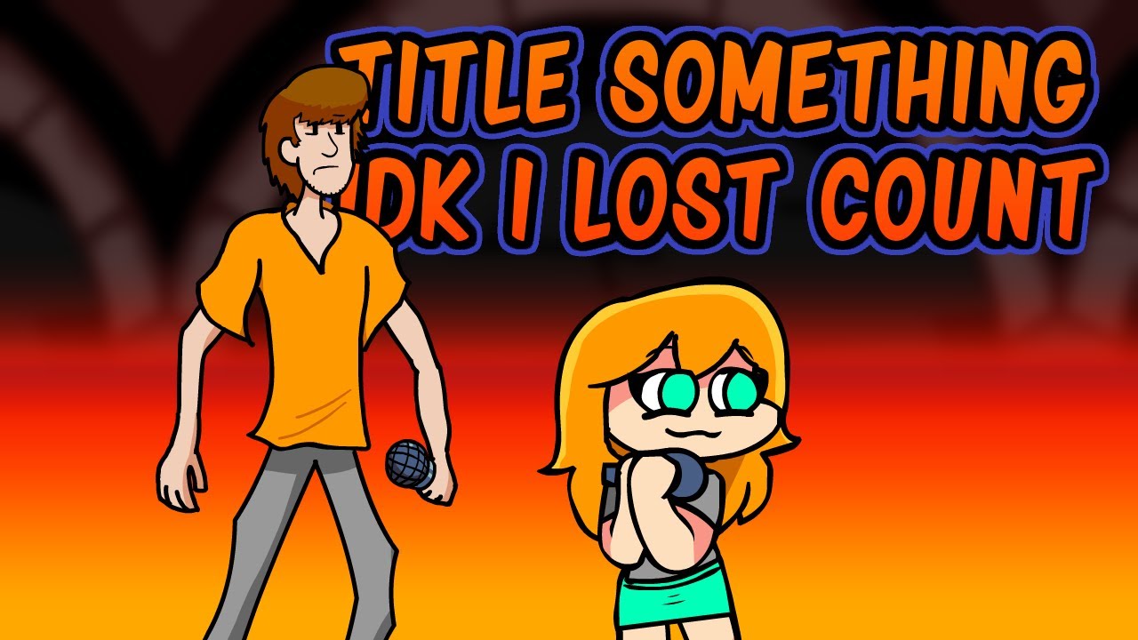 Title something idk i lost count