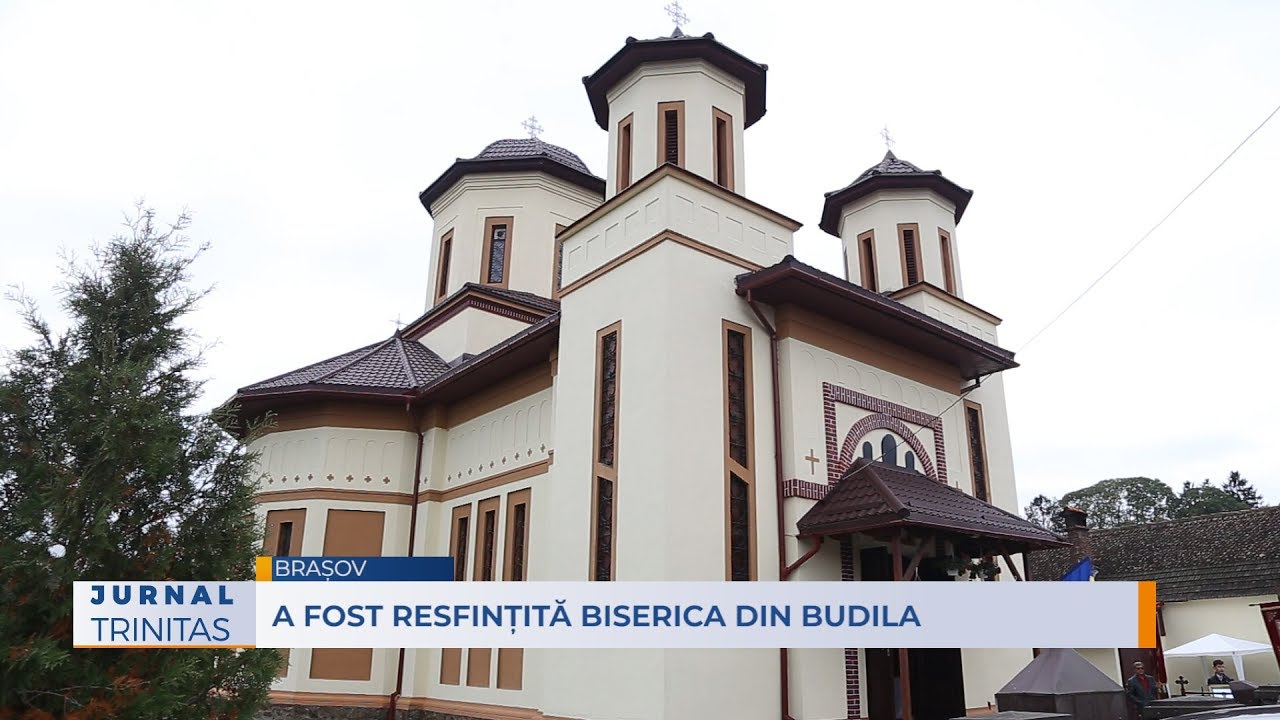 A fost resfințită Biserica din Budila