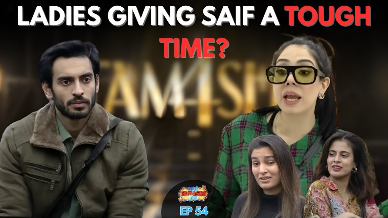 Tamasha 4 Episode 54 Full Review |  Kanwal Against Saif? | Muslim Safe | Maham Rebellious