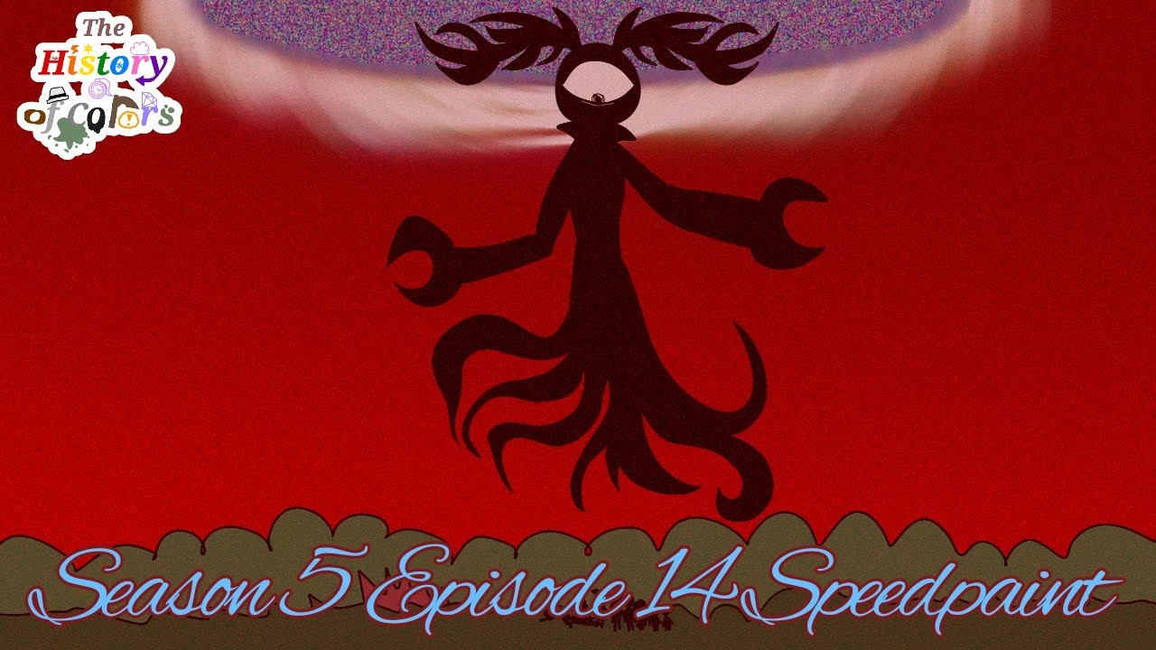The History of Colors Season 5 Episode 14 Speedpaint