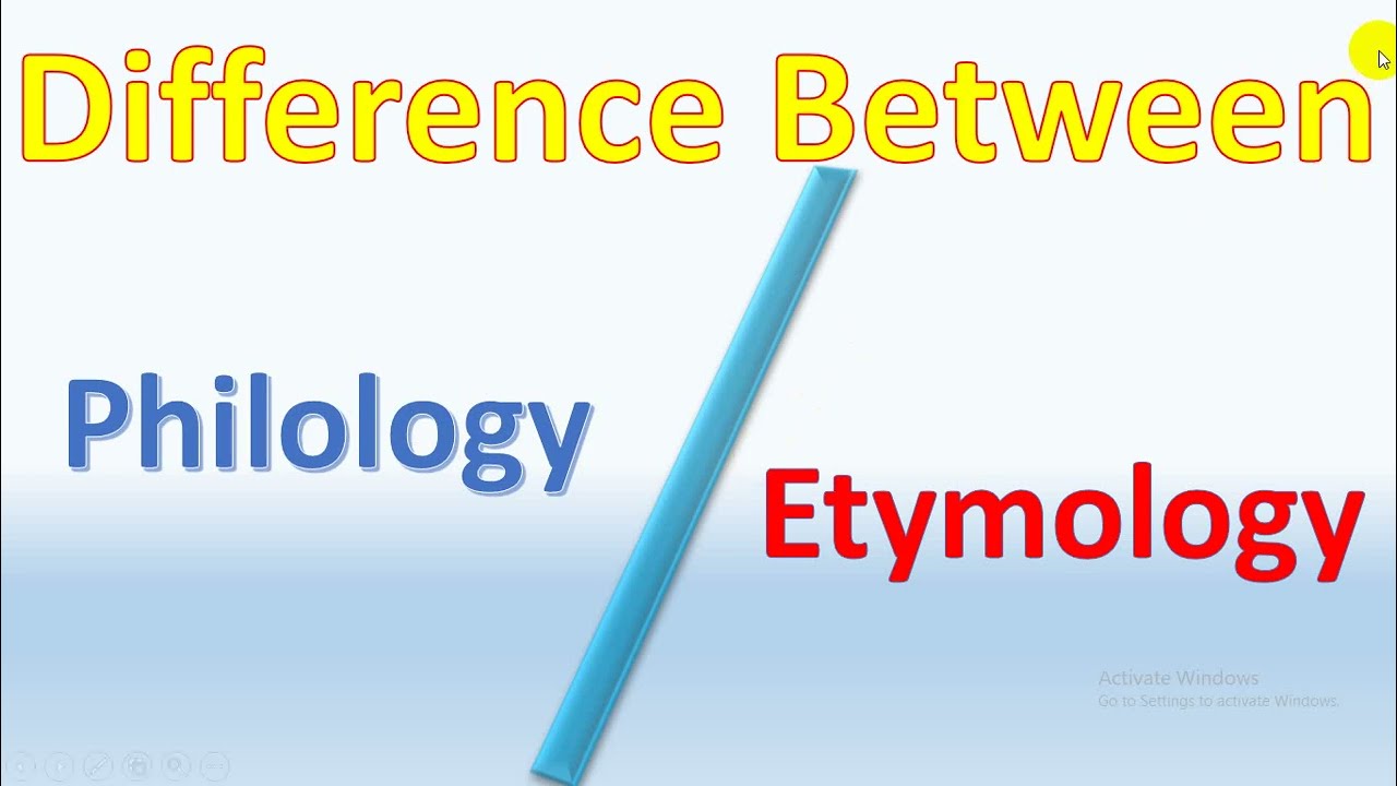 Difference between Philology and Etymology |Linguistics / English
