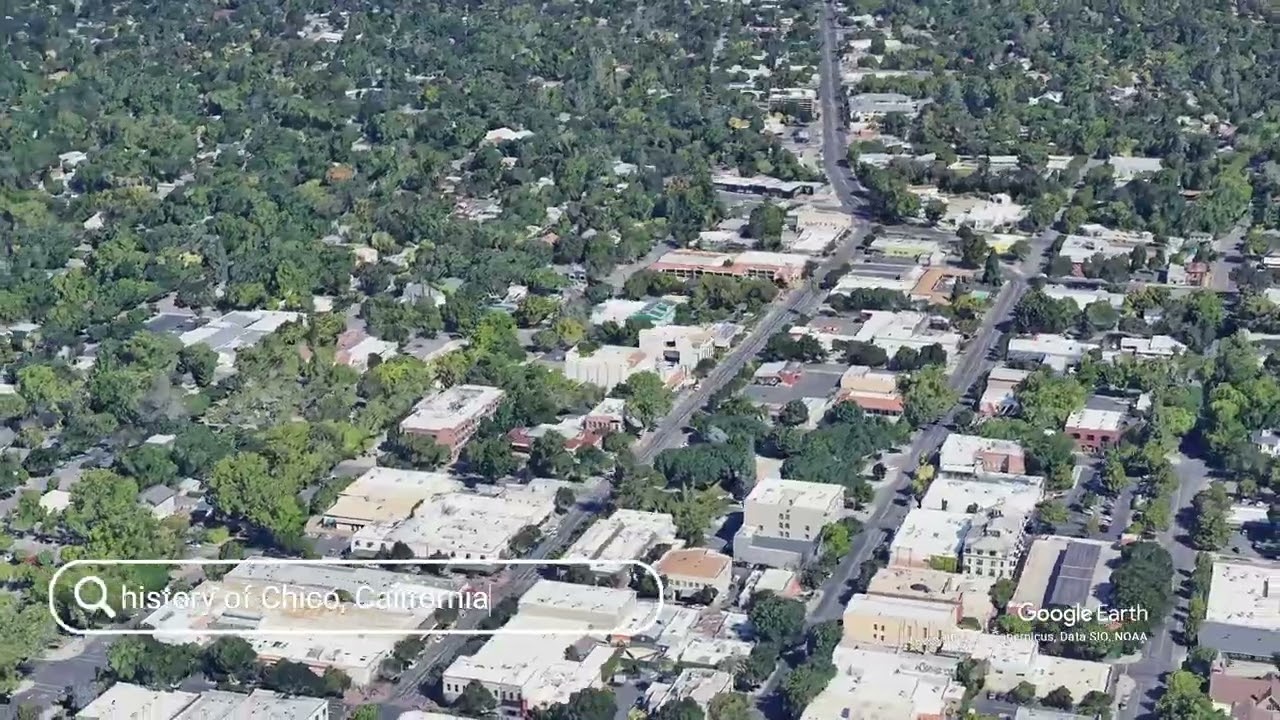 The history of Chico, California