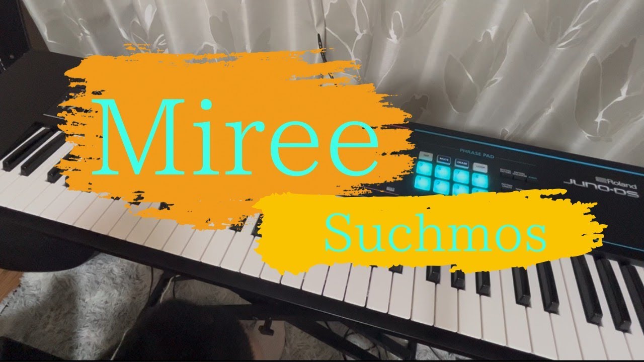 【keyboard cover】Miree /Suchmos  キーボードパート弾いてみた