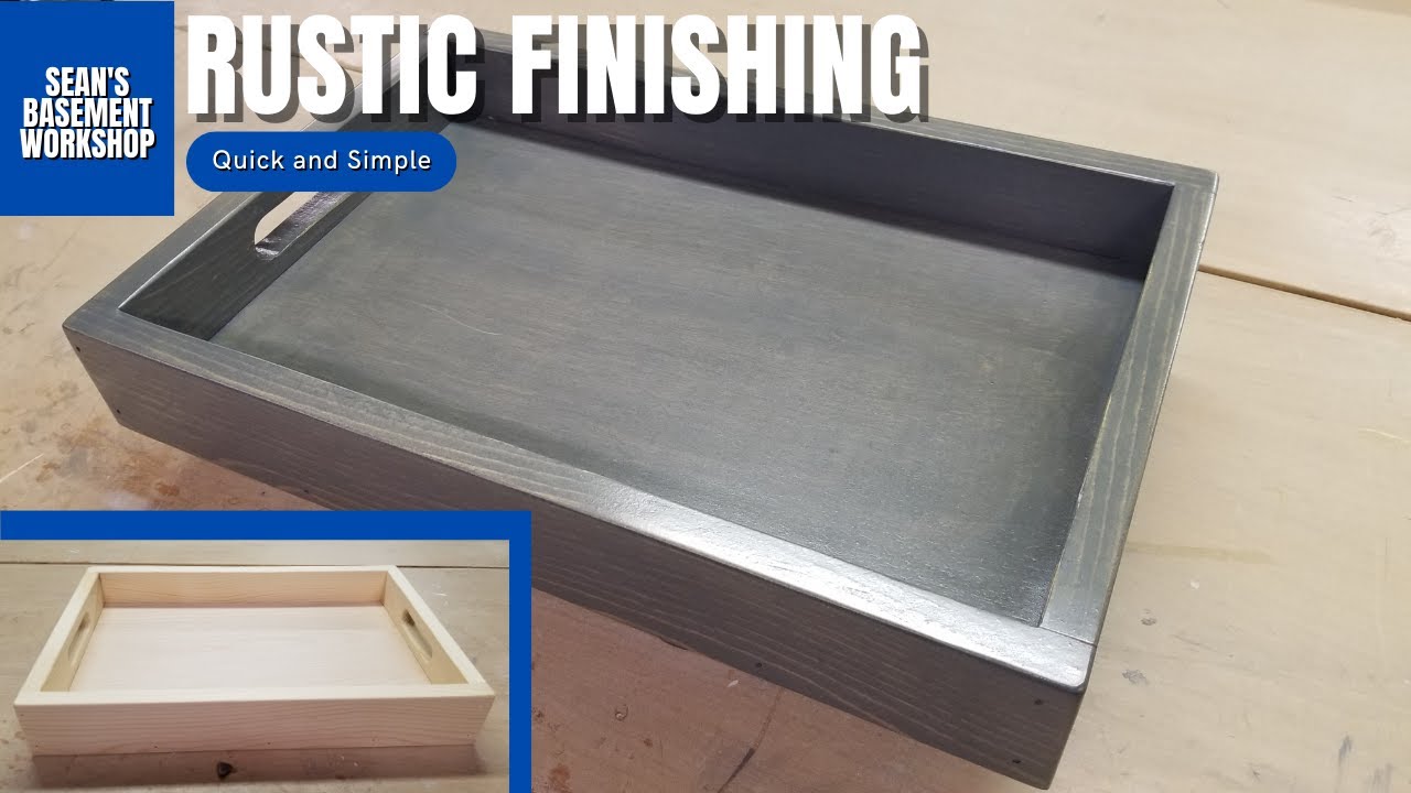 Rustic Wooden Tray Finishing - How to Create a Beautifully Aged Look | SBW#73