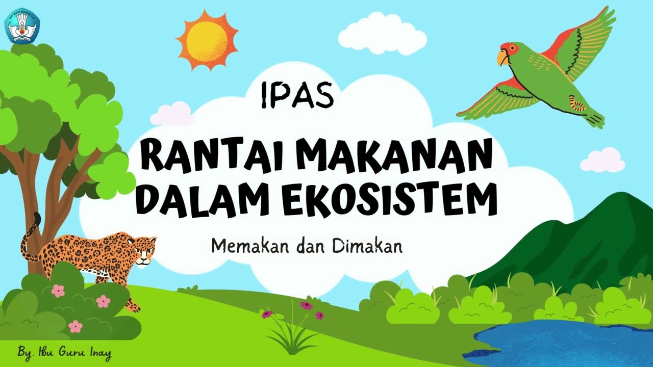Rantai Makanan -IPAS Kelas 5 SD