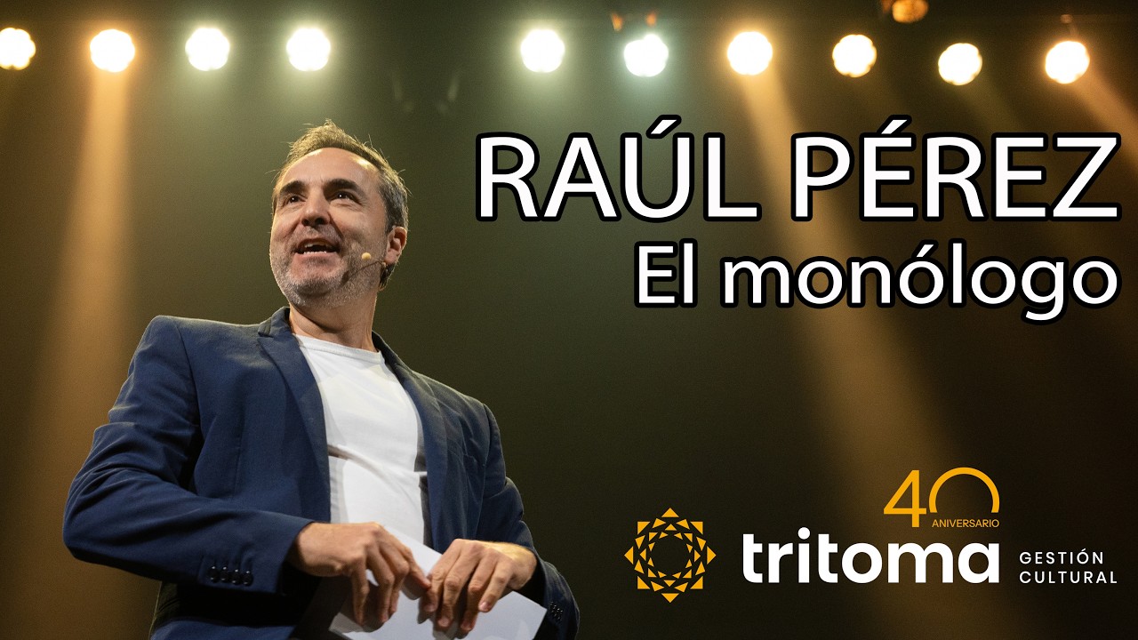Mon&oacute;logo de Ra&uacute;l P&eacute;rez en la Gala del 40&ordm; Aniversario de Tritoma