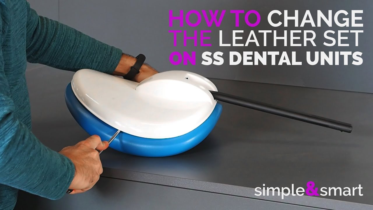 How to CHANGE the LEATHER SET | Dental unit