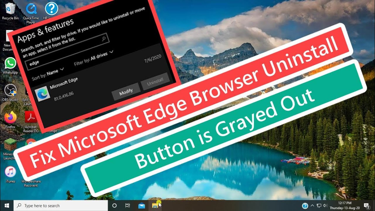 Fix Microsoft Edge Browser Uninstall Button is Grayed Out