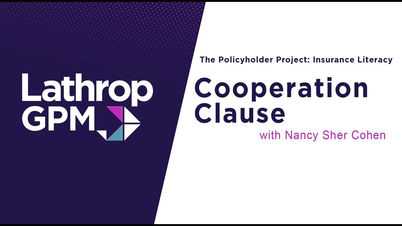 The Policyholder Project: Insurance Literacy - Cooperation Clause