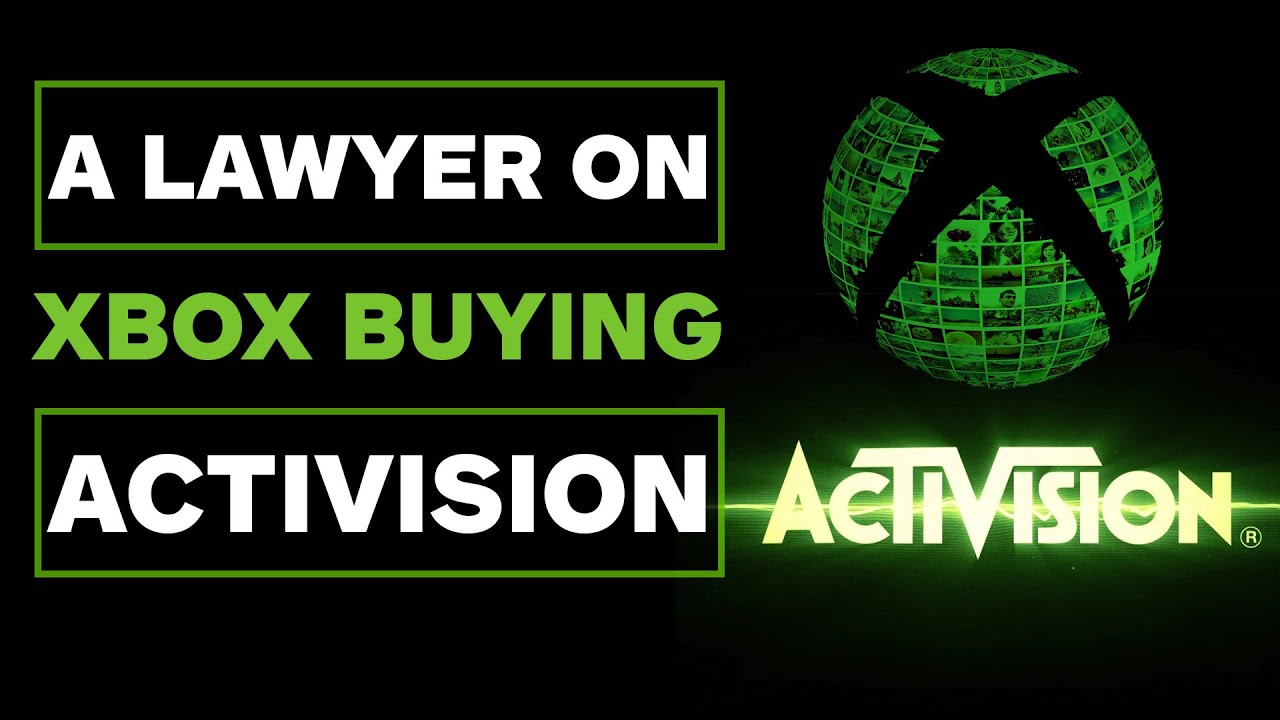 Xbox + Activision: A Lawyer Answers the Big Questions