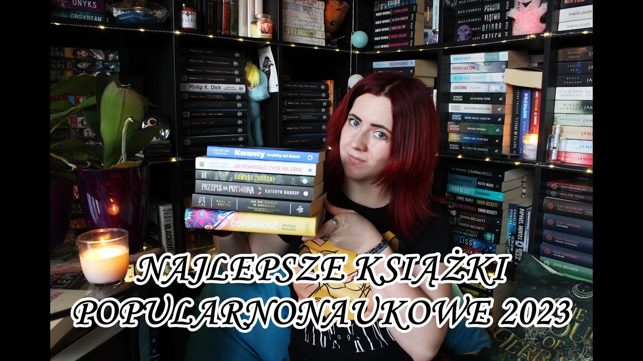 NAJLEPSZE KSIĄŻKI POPULARNONAUKOWE 2023