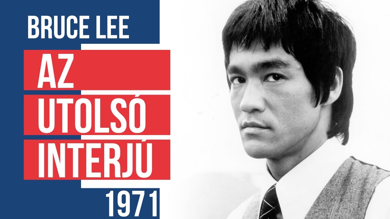 Bruce Lee - az utolsó interjú