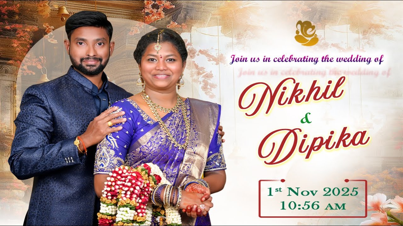 DIPIKA & NIKHIL WEDDING