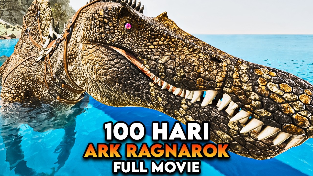 100 Hari ARK Ragnarok [FULL MOVIE]