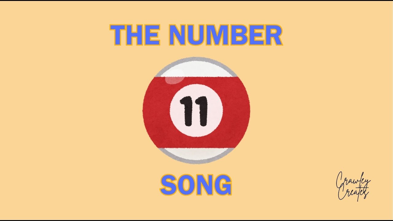 Number 11 Song