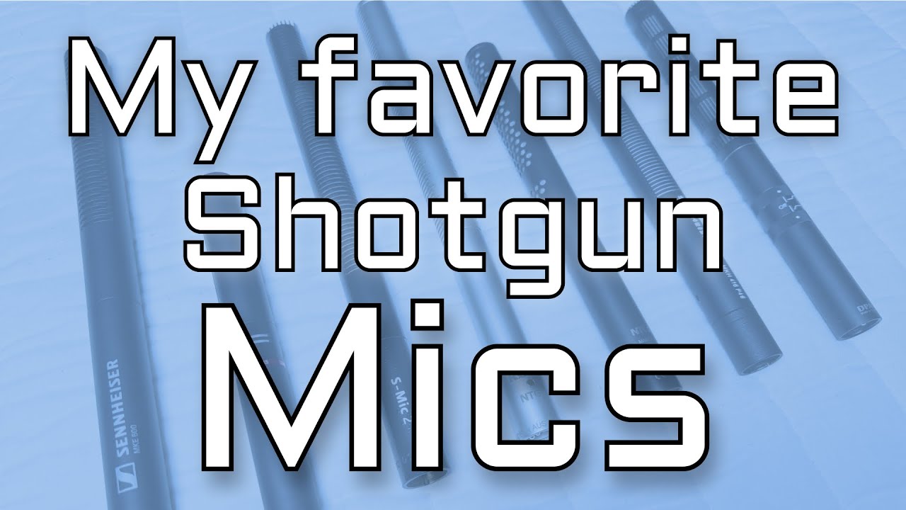 My Favorite Shotgun Microphones Ranked (under $300, $300 - $500, $500 - $1000, $1000+)