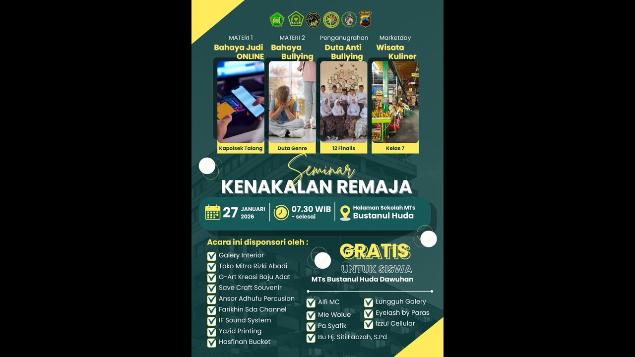 SEMINAR KENAKALAN REMAJA - SISWA MTS BUSTANUL HUDA DAWUHAN & PENGANUGRAHAN DUTA ANTI BULLYING 2026