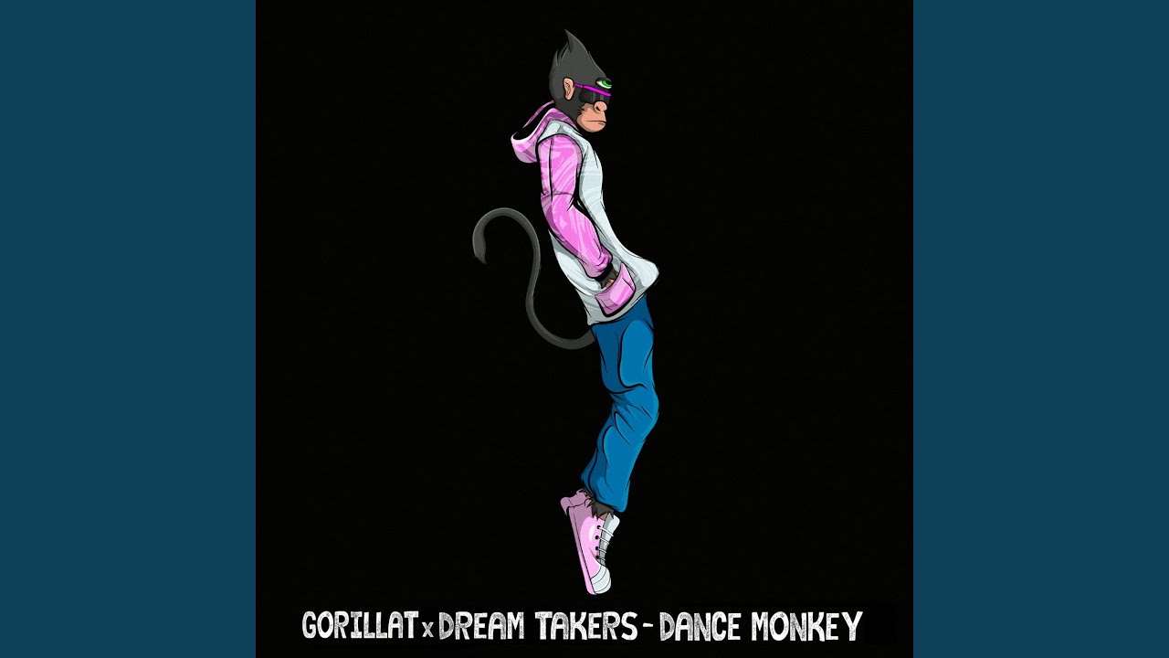 Dance Monkey