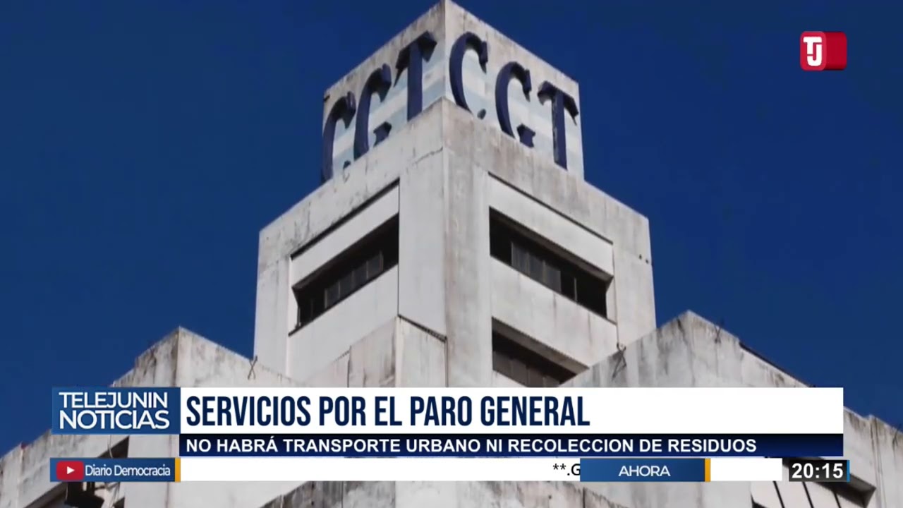 PARO GENERAL EN TODO EL PAÍS: QUE SERVICIOS SE VEN AFECTADOS EN JUNÍN