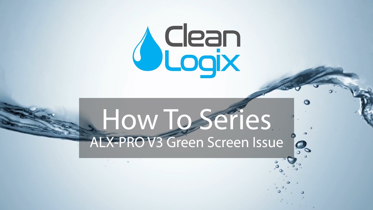 How to Fix a Green Screen Issue on an ALX PRO V3