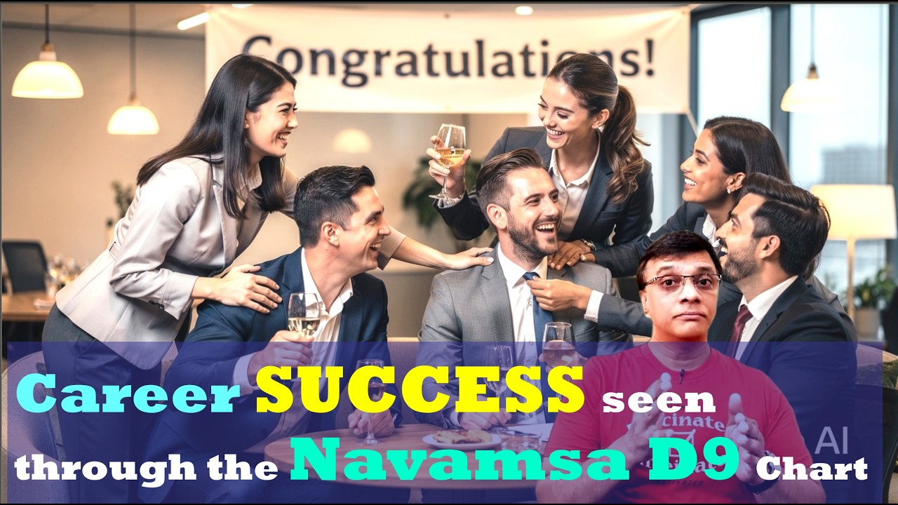 Career success pointers in the Navamsa D9 Chart