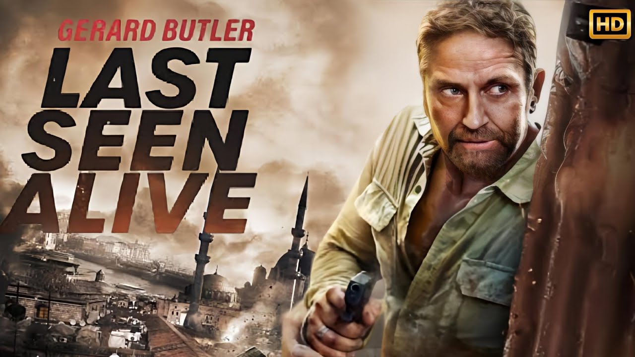 Last Seen Alive (2022) Movie Action Movie | Gerard Butler, Jaimie Alexander | Review Fact