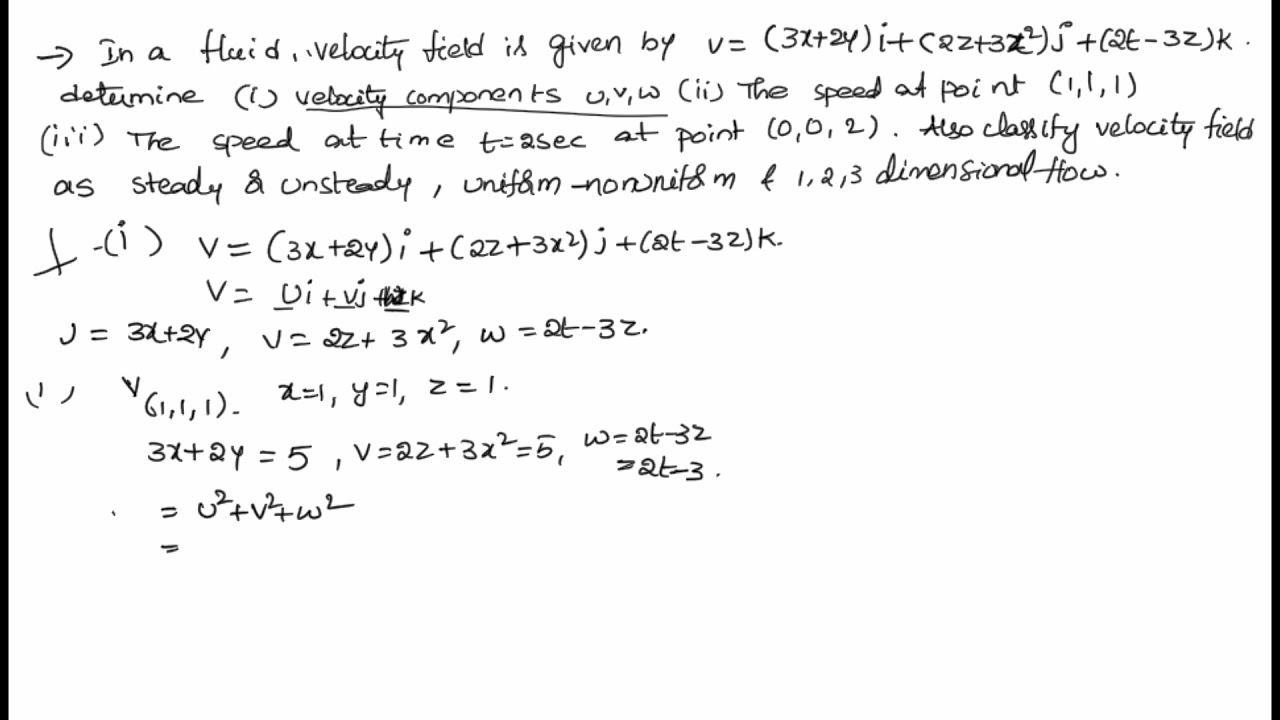 fluid in motion , velocity and acceleration  problem = 2