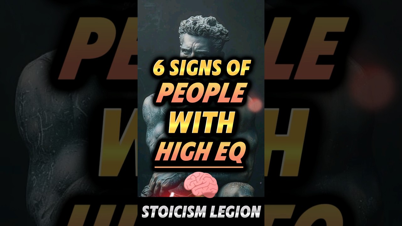 6 признаков людей с высоким EQ (эмоциональным интеллектом) 🧠 #стоицизм #мышление #мотивация