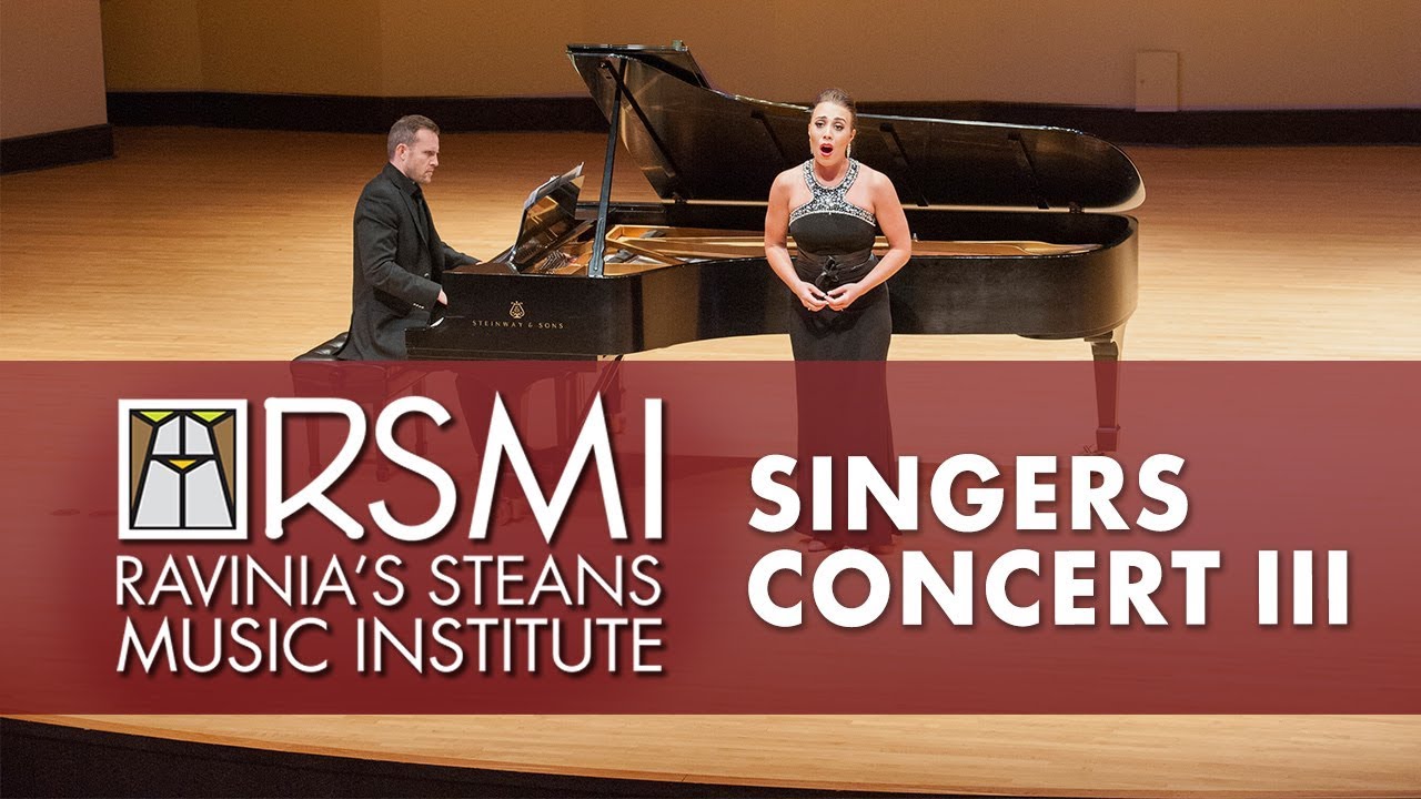 Singers Concert III: Ravinia's Steans Music Institute, 2018