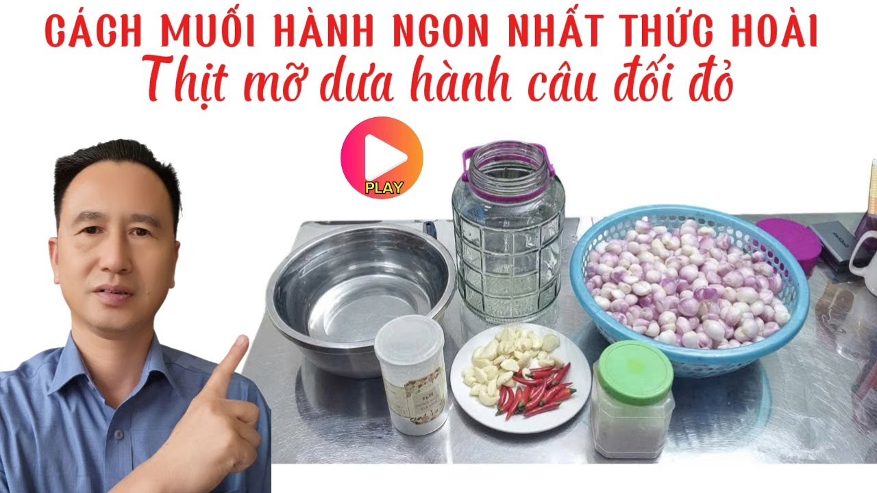 Cách muối dưa hành ngon nhất Thức Hoài