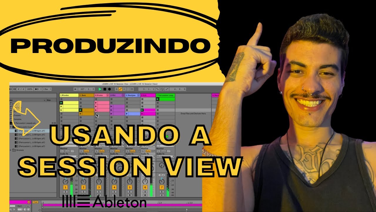 COMO PRODUZIR UMA MÚSICA NO ABLETON LIVE [Pelo Session View]