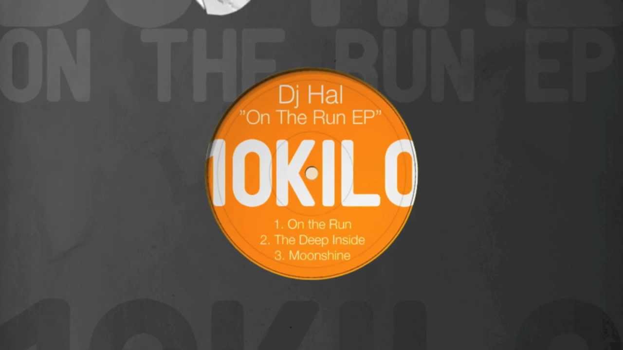 DJ HAL - On The Run