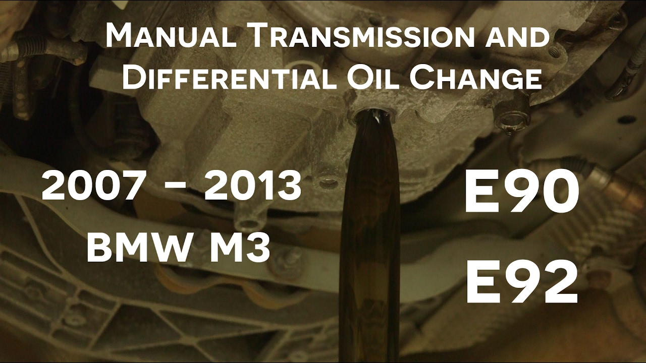 e90/e92 BMW M3 Manual Transmission and Differential Oil Change How-to
